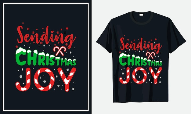 Sending Christmas Joy tshirt design premium vector