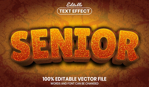 Senior text, font style editable text effect