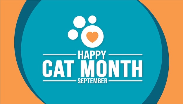 Vector september is happy cat month background template holiday concept background banner placard card