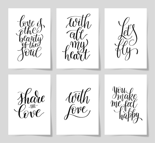 Set of 6 hand written lettering positive quote about love to valentines day design