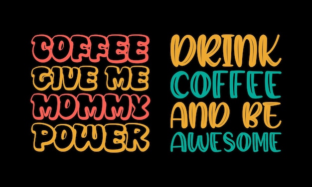 Vector set of coffee lettering quote