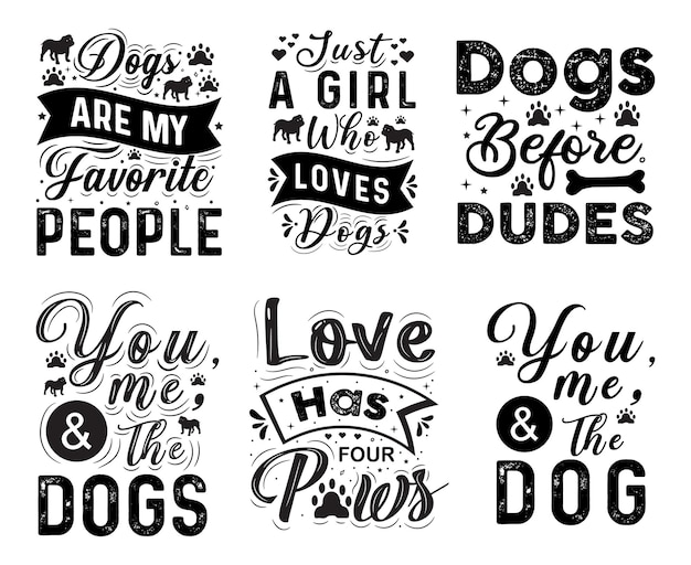 Set of Dog inspirational typography quotes illustrations with funny phrases or lettering handdrawn