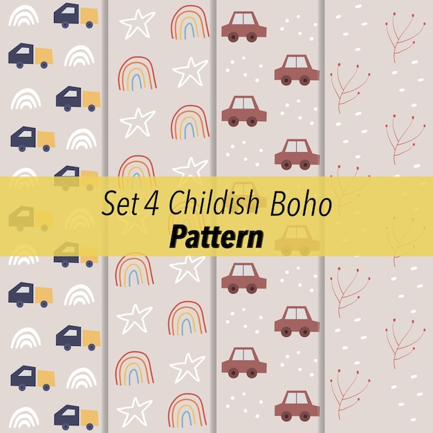 a set of four different childish pattern in boho style include car rainbow star trees