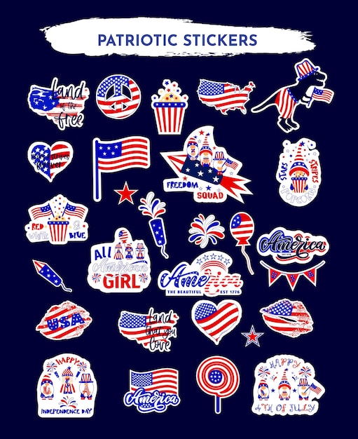 Set of patriotic stickers with quotes Land of the free stars and stripes forever red white and blue Funny gnomes Lips flag heart lolipop peace sign popcorn box Vector illustration