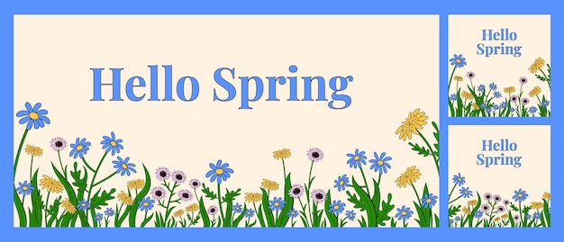 Set of spring backgrounds in cartoon style Vector horizontal banner with wildflowers around the edge