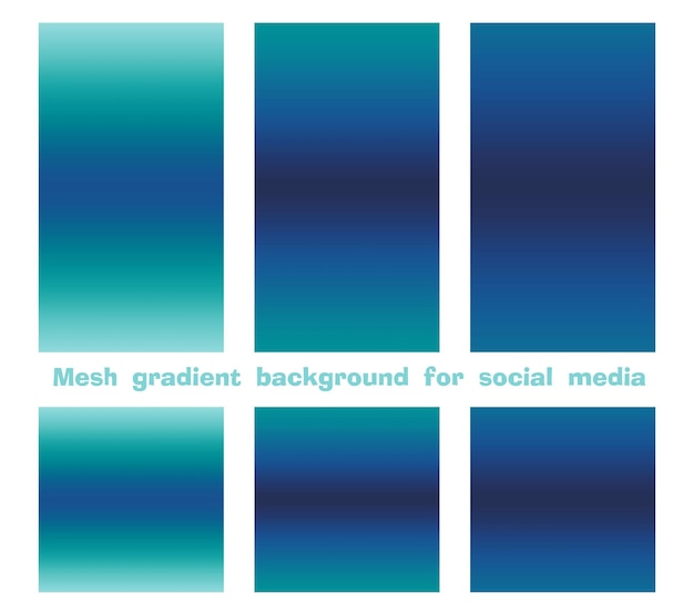 Set of trendy gradient mesh background for social media stories and posts modern color Creative design backdrop you may use in individual or corporate web promotion blogs