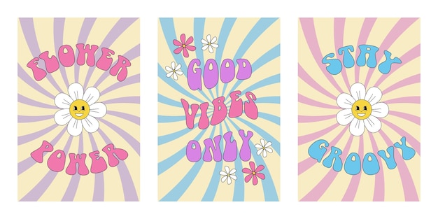 Set of vertical groovy hippie 60s 70s posters Funny cartoon daisy flowersOnly good vibesFlower power Stay groovy Vector cards in trendy retro psychedelic style