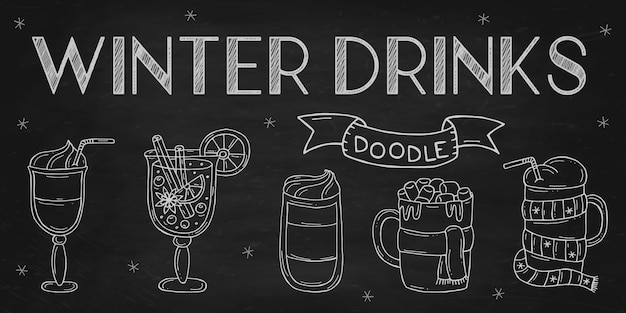 Set of a warming winter drinks on a black chalk board Vector illustration in doodle style Winter mood Hello 2023 Merry Christmas and Happy New Year