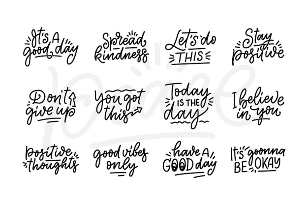 Set with Positive lettering slogans in modern style.  Hand drawn calligraphy quotes.