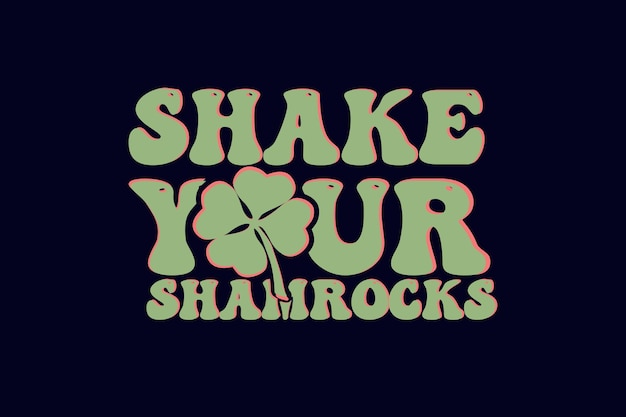 shake your shamrocks retro