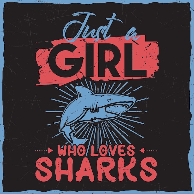 Shark whale typography quote retro vintage printing tshirt design quotes vector