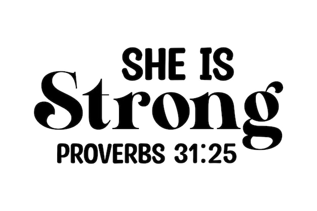 She is Strong