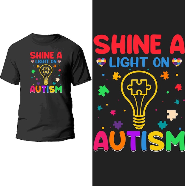 shine a light on autism t shirt design.