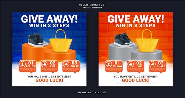 Shoe And Bag Give Away Win In Three Steps Instagram Banner Ad Concept Social Media Post Template