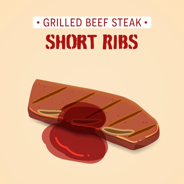 Short ribs grilled beef steak with sauce vector illustration isolated