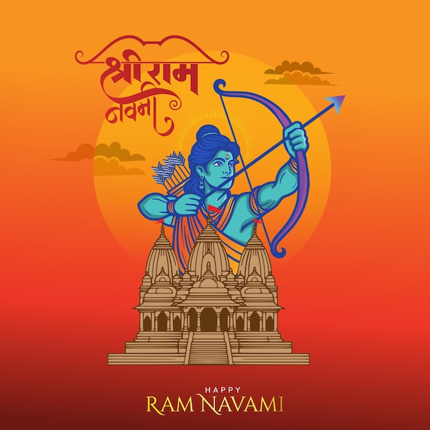 Shree Ram Navami Hindi calligraphy with lord ram and ayodhya mandir illustration