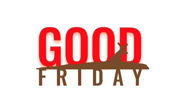 a sign for good friday friday on a white background