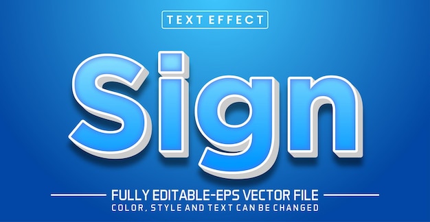 Sign text editable style effect