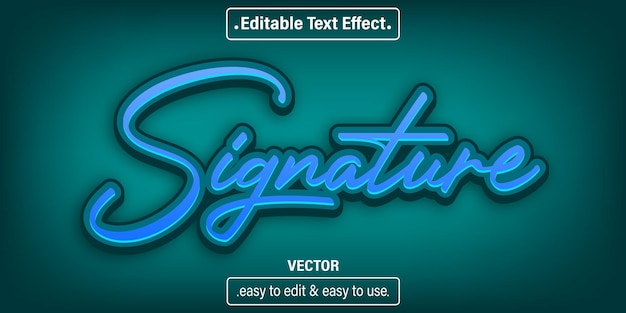 signature text effect, editable text style