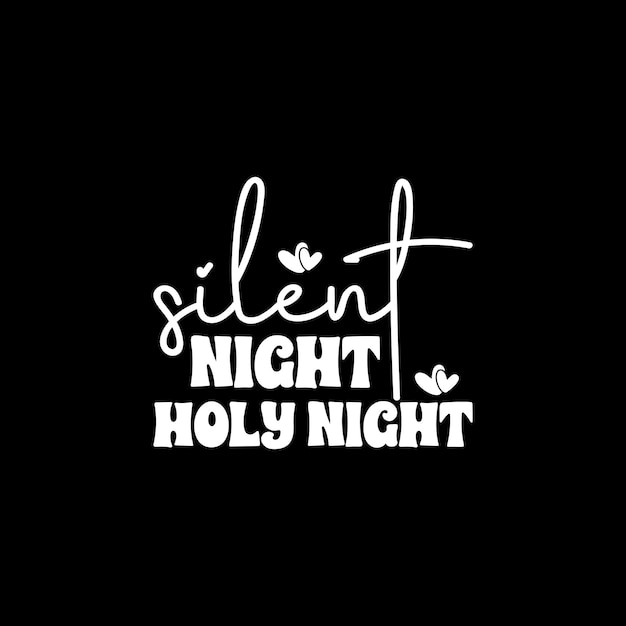 Silent Night Holy Night