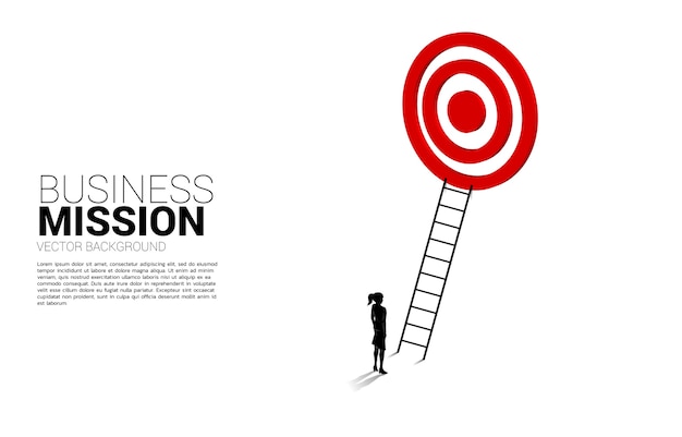 Silhouette of businesswoman with ladder to target dartboard. Concept of vision mission and goal of business