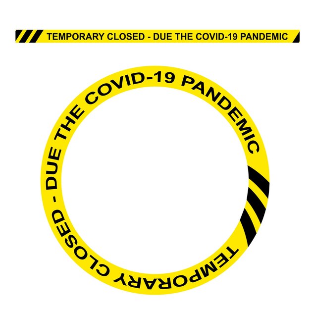 Simple Set Vector Oval, Rectangle, Circle, Square Police Line, Temporary Closed, Due the Covid-19 Pandemic, Frame for Your Element Design, at Transparent Effect Background