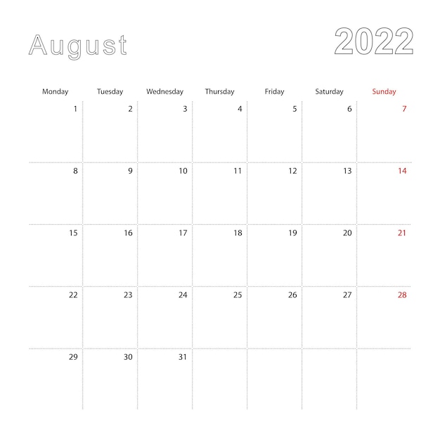 Simple wall calendar for August 2022 with dotted lines. The calendar is in English, week start from Monday.