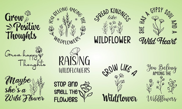 Simple Wildflowers quotes minimal typography lettering for t shirt design