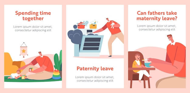 Single Father Paternity Leave Banners Dad Feed Son Cooking Meal Playing with Toddler on Floor Happy Family Sparetime of Kids and Daddy on Maternity Leave Cartoon People Vector Posters Set