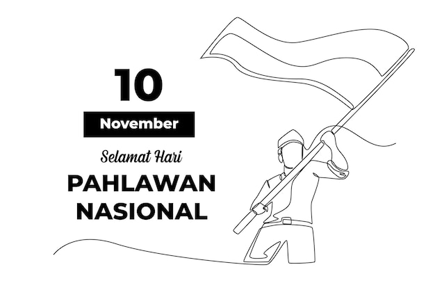 Single one line drawing Happy Indonesian National Hero day for greeting card poster and banner 10 November National hero concept in Indonesia Continuous line draw design graphic vector illustration