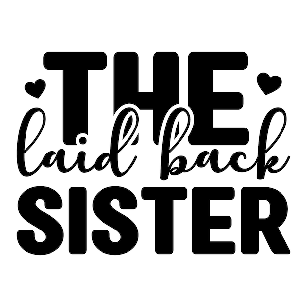 sister svg design and digital download commercial use