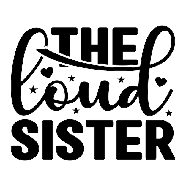 sister svg design and digital download commercial use