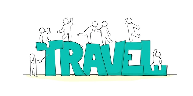 Sketch of little people with word Travel