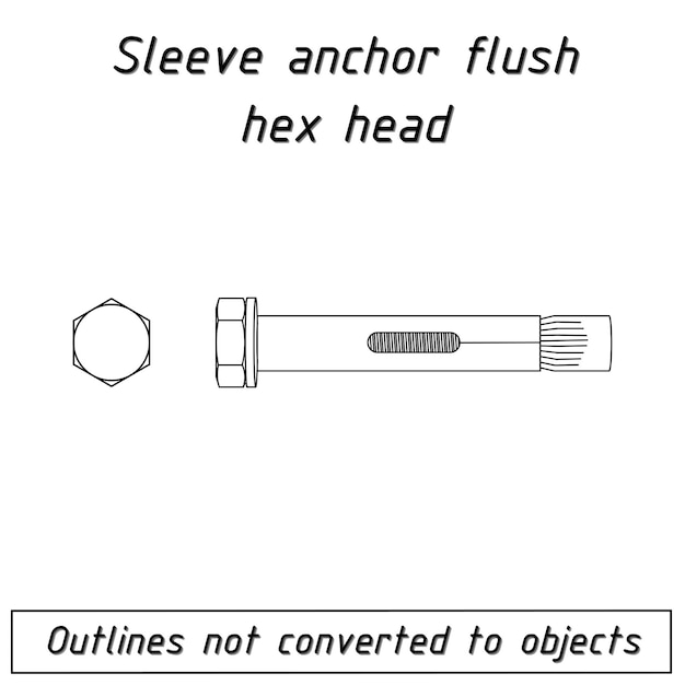 Sleeve anchor flush hex head fastener outline blueprint