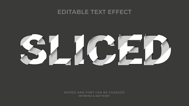 Vector sliced editable text effects