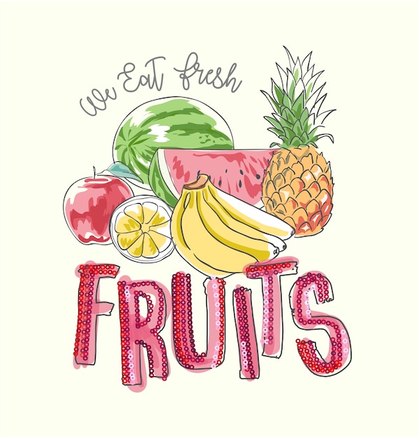 slogan with fresh fruits illustration