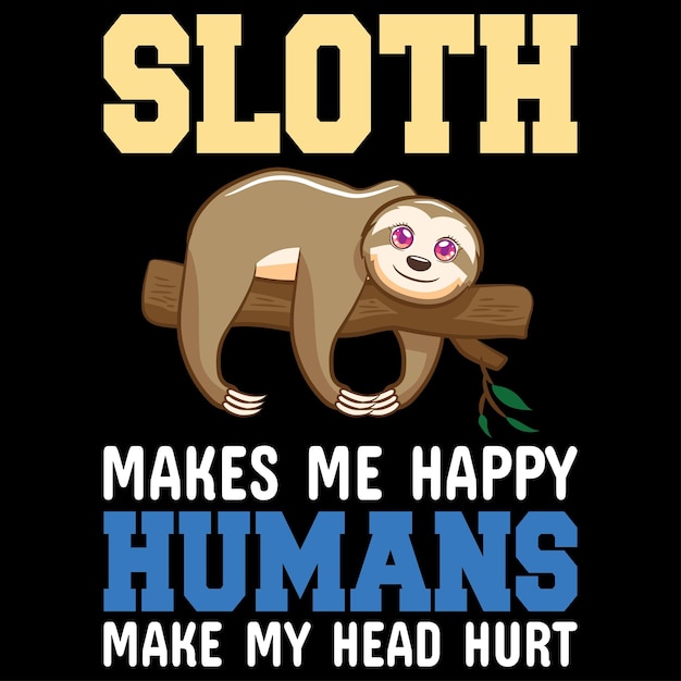 Sloth Quotes TShirt Bundle Design