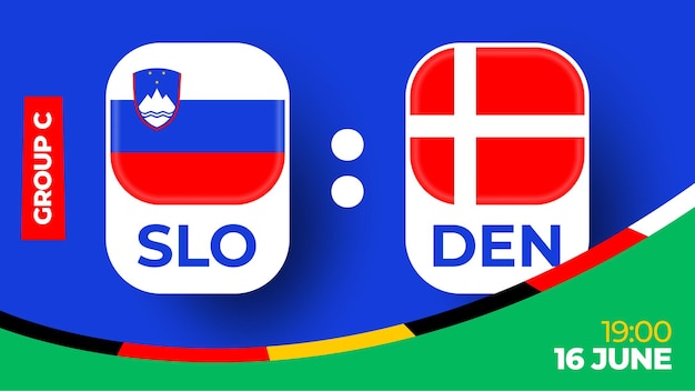 Slovenia vs Denmark football 2024 match versus 2024 group stage championship match versus teams intro sport background championship competition