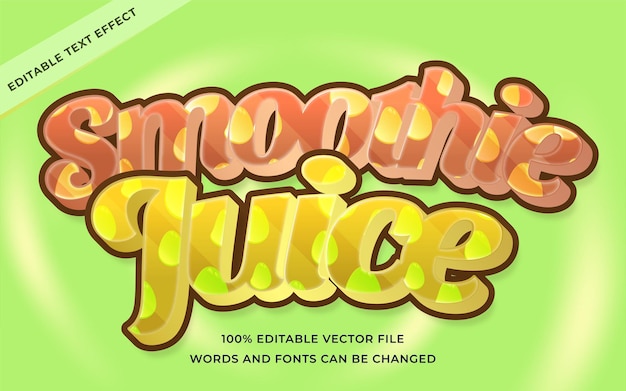 Smoothie juic text effect editable for illustrator