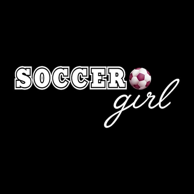 Soccer Girl Shirt Design