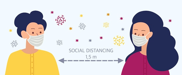 Social distance keep a distance in public society The idea is to stop the spread of the virus