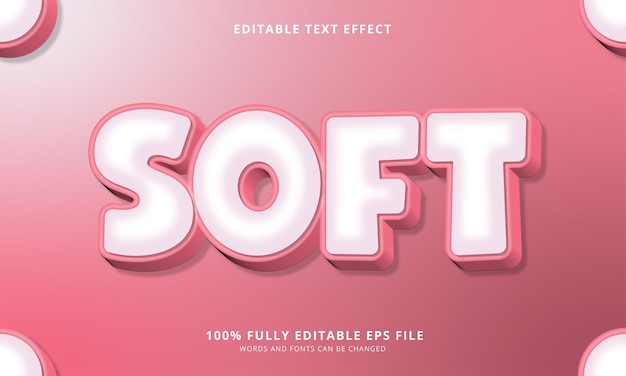 Soft editable text effect