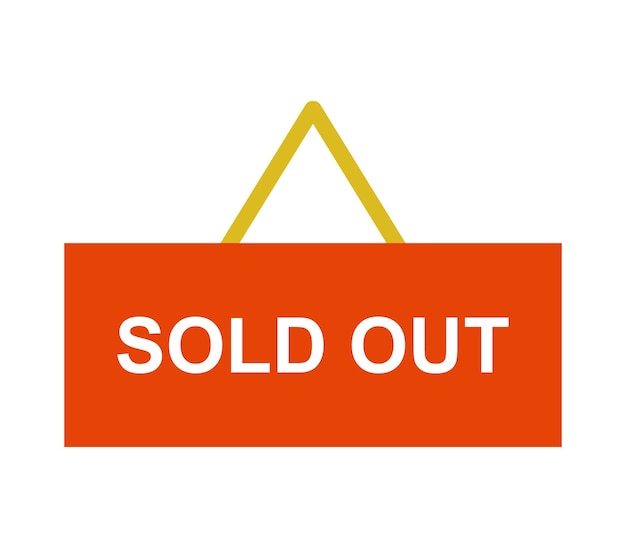 Sold out sign