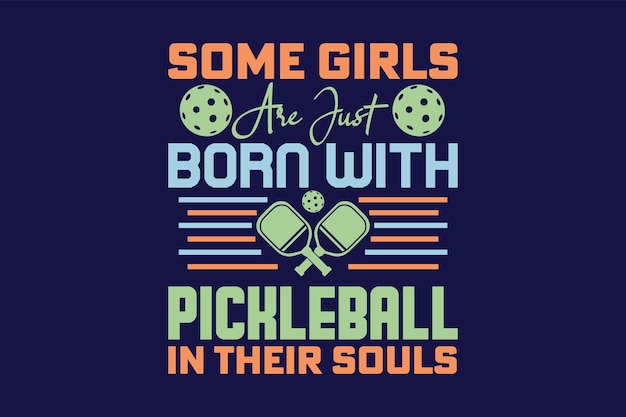 Some girls are just born with Pickleball in their souls