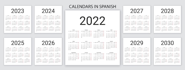 Spanish Calendar 2022, 2023, 2024, 2025, 2026, 2027, 2028, 2029, 2030 years. Vector illustration. Simple template.