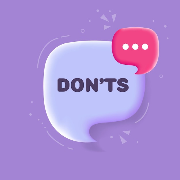 Speech bubble with Donts text Speech bubble with loudspeaker Pop art style Vector line icon for Business and Advertising