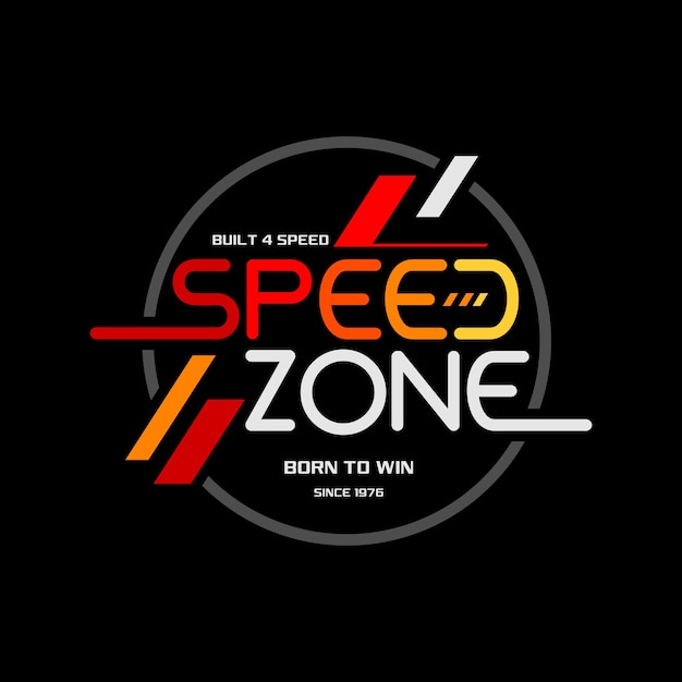 speed zone trendy fashionable vector tshirt and apparel designlogo automotive