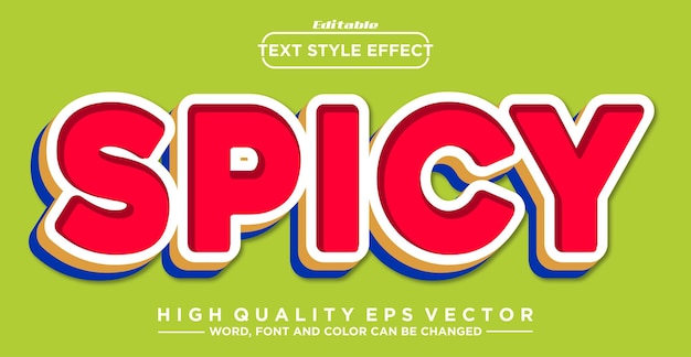 Spicy text style effect editable