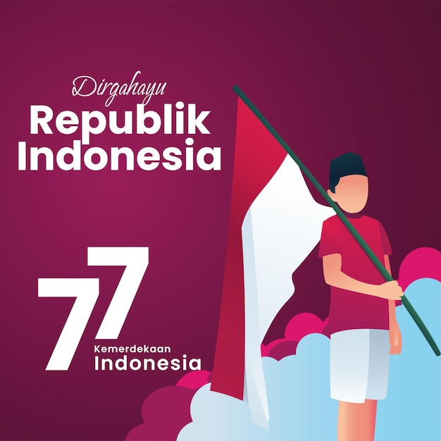 spirit of 77th indonesian independence day background