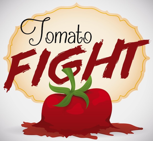 Splashed tomato close to an elegant label promoting the fun of a Tomato Fight in the festival